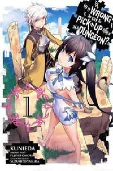 Is It Wrong To Try To Pick Up Girls In a Dungeon?, Vol. 1 (Manga)