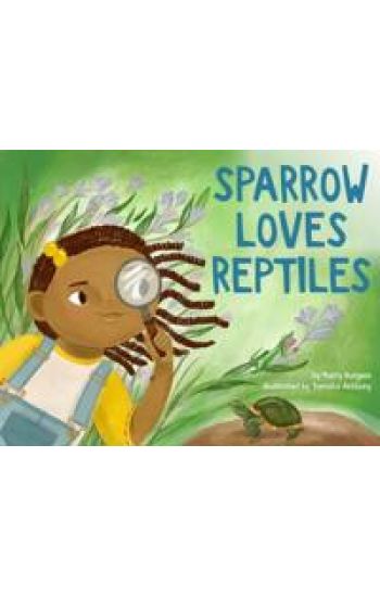 Sparrow Loves Reptiles
