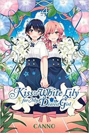 Kiss and White Lily for My Dearest Girl, Vol. 4