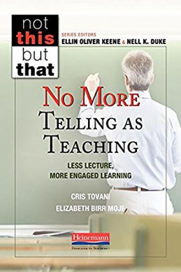 No More Telling as Teaching: Less Lecture, More Engaged Learning