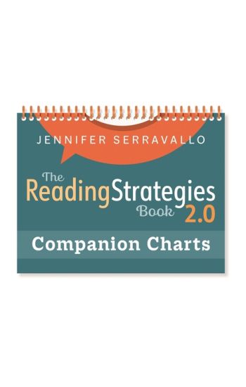 The Reading Strategies Book 2.0 Companion Charts