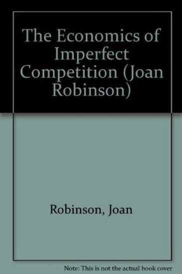 The Economics of Imperfect Competition