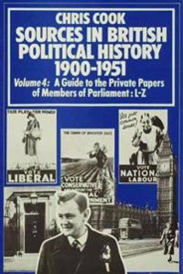 Sources in British Political History 1900–1951