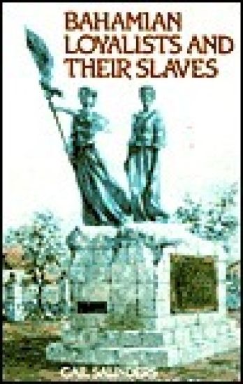 Bahamiam Loyalists & Slaves