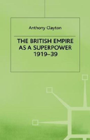 The British Empire as a Superpower