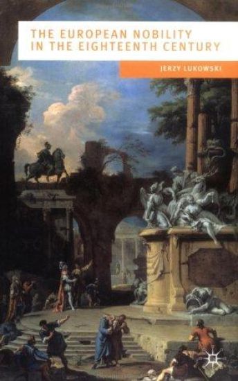 The European Nobility in the Eighteenth Century