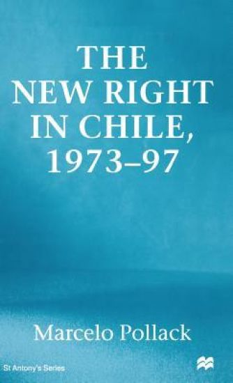 New Right in Chile – M. Pollack, kirjan kansikuva