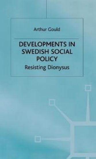 Developments in Swedish Social Policy