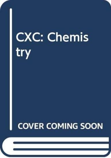CXC: Chemistry