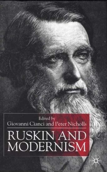 Ruskin and Modernism – Giovanni Cianci, kirjan kansikuva