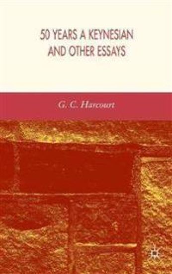 50 Years a Keynesian and Other Essays