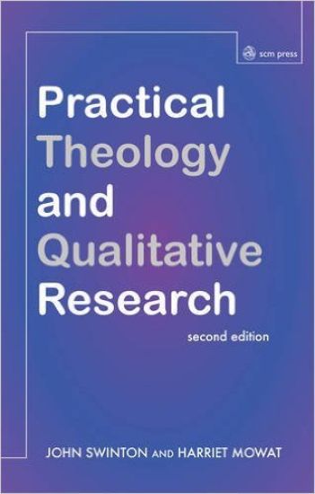 Practical Theology and Qualitative Research - second edition