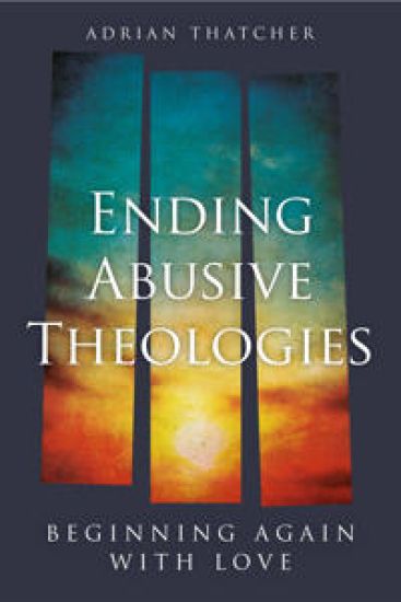 Ending Abusive Theologies