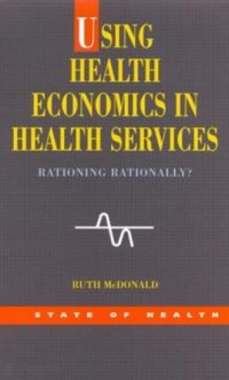 Using Health Economics In Health Services