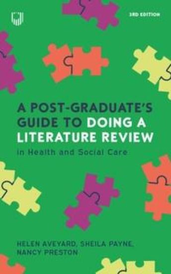 A Post-graduate's Guide to Writing a Literature Review, 3e