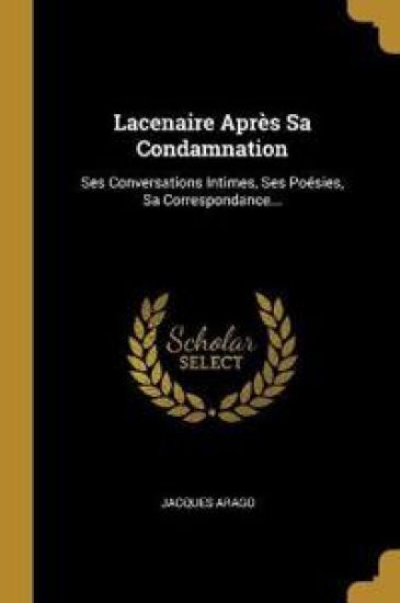 Lacenaire Après Sa Condamnation