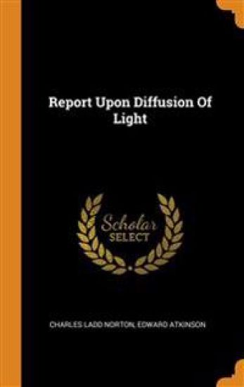 Report Upon Diffusion Of Light