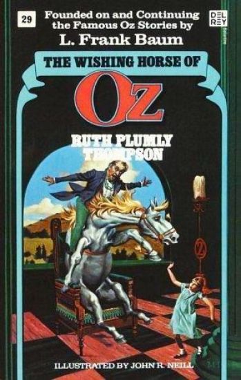 The Wishing Horse of Oz (Wonderful Oz Bookz, No 29) – Ruth Plumly Thompson, kirjan kansikuva
