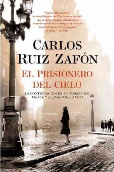El Prisionero del Cielo / The Prisoner of Heaven