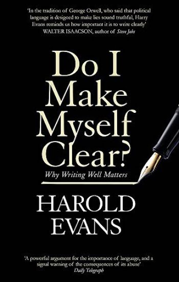 Do I Make Myself Clear?