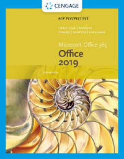 New Perspectives MicrosoftÂ®Office 365 & Office 2019 Introductory