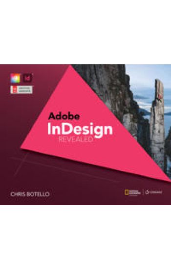 AdobeÂ® InDesign Creative Cloud Revealed, 2nd Edition