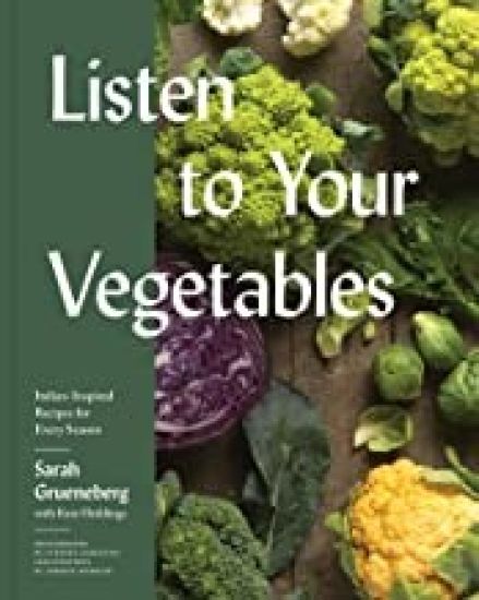 Listen to Your Vegetables: Italian-Inspired Recipes for Every Season