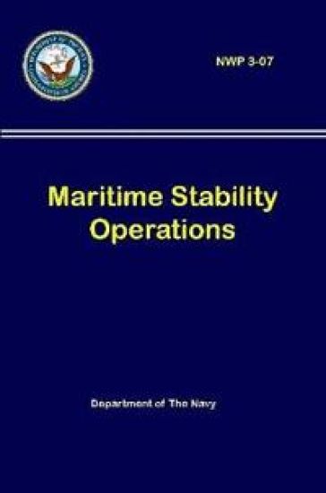Maritime Stability Operations (NWP 3-07)