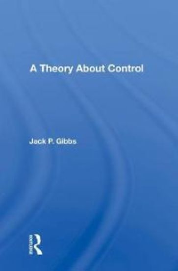 A Theory About Control