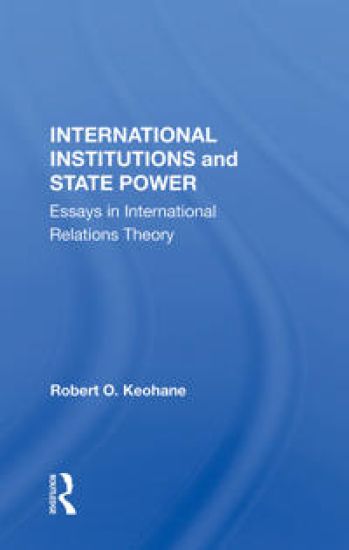 International Institutions And State Power