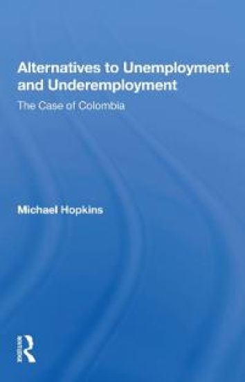 Alternatives To Unemployment And Underemployment