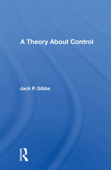 A Theory About Control