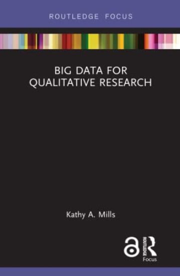 Big Data for Qualitative Research