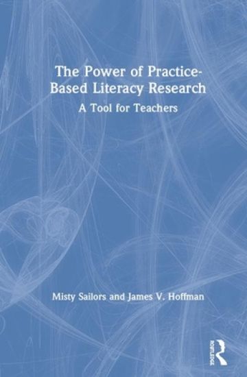 The Power of Practice-Based Literacy Research