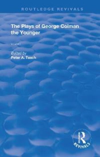 The Plays of George Colman the Younger