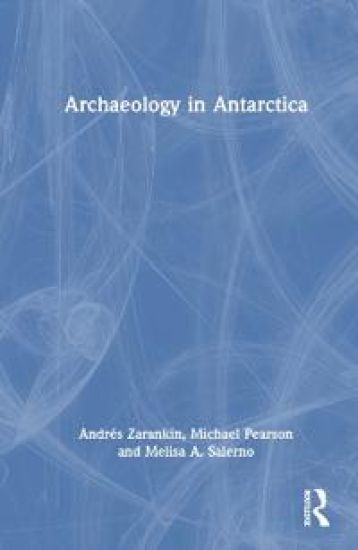 Archaeology in Antarctica