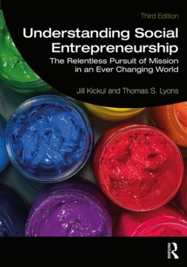 Understanding Social Entrepreneurship – Jill Kickul, kirjan kansikuva
