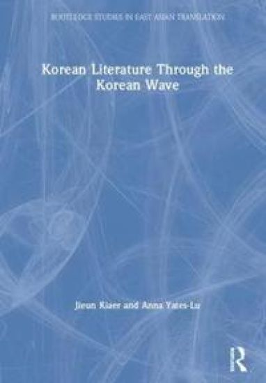 Korean Literature Through the Korean Wave