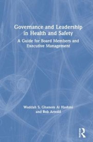 Governance and Leadership in Health and Safety