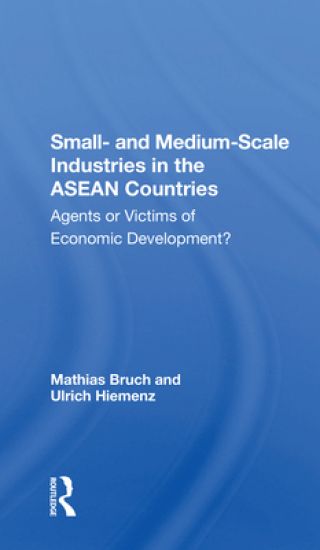 Small And Mediumscale Industries In The Asean Countries