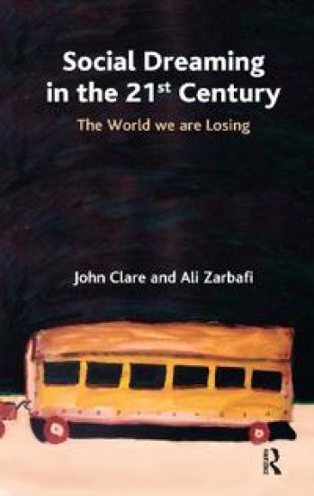 Social Dreaming in the 21st Century – John Clare, kirjan kansikuva