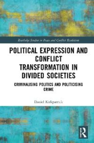 Political Expression and Conflict Transformation in Divided Societies