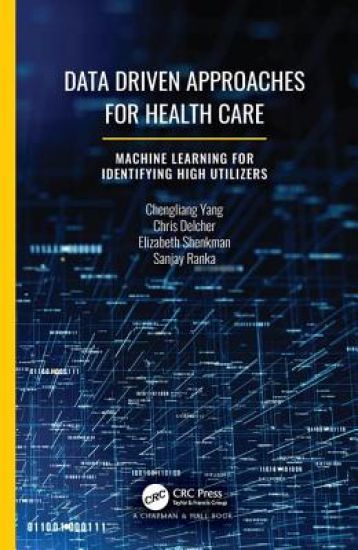 Data Driven Approaches for Healthcare – Chengliang Yang, kirjan kansikuva