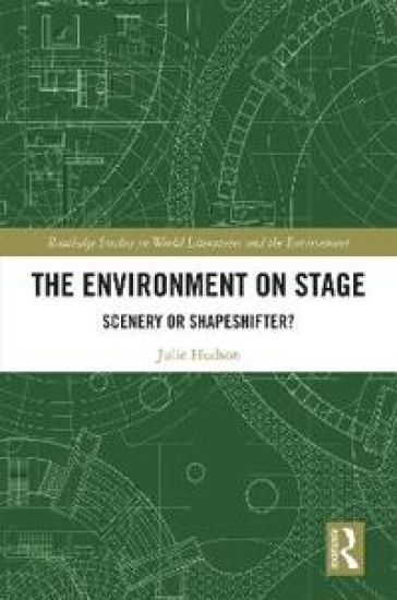 The Environment on Stage