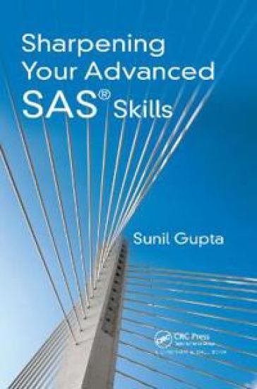 Sharpening Your Advanced SAS Skills – Sunil Gupta, kirjan kansikuva