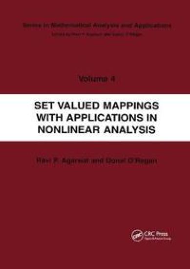 Set Valued Mappings with Applications in Nonlinear Analysis
