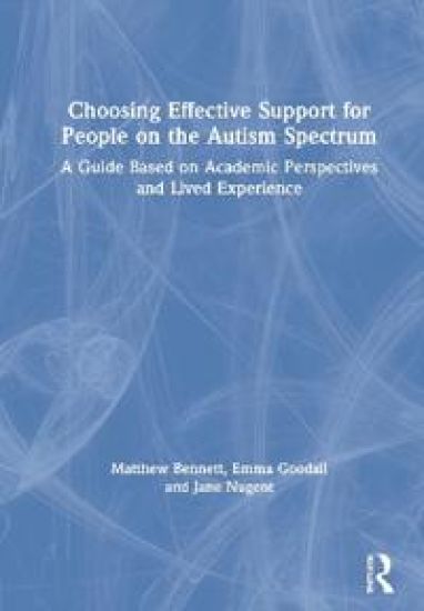 Choosing Effective Support for People on the Autism Spectrum