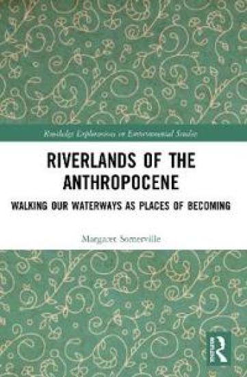 Riverlands of the Anthropocene