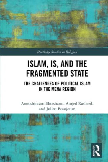 Islam, IS and the Fragmented State