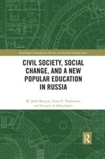 Civil Society, Social Change, and a New Popular Education in Russia